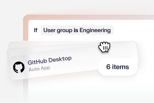 Interface showing a condition "User group is Engineering" and a GitHub Desktop icon labeled "Auto App" with "6 items" under a hand cursor.