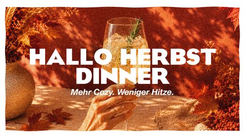 HELLO HERBST DINNER im Miraculix Beim Hallo Herbst Dinner erwartet euch ein herbstliches 3-Gänge-Menü mit Ziegenkäse & Birne, Saltimbocca mit Kürbis und Steinpilzen und einem süßen Abschluss.