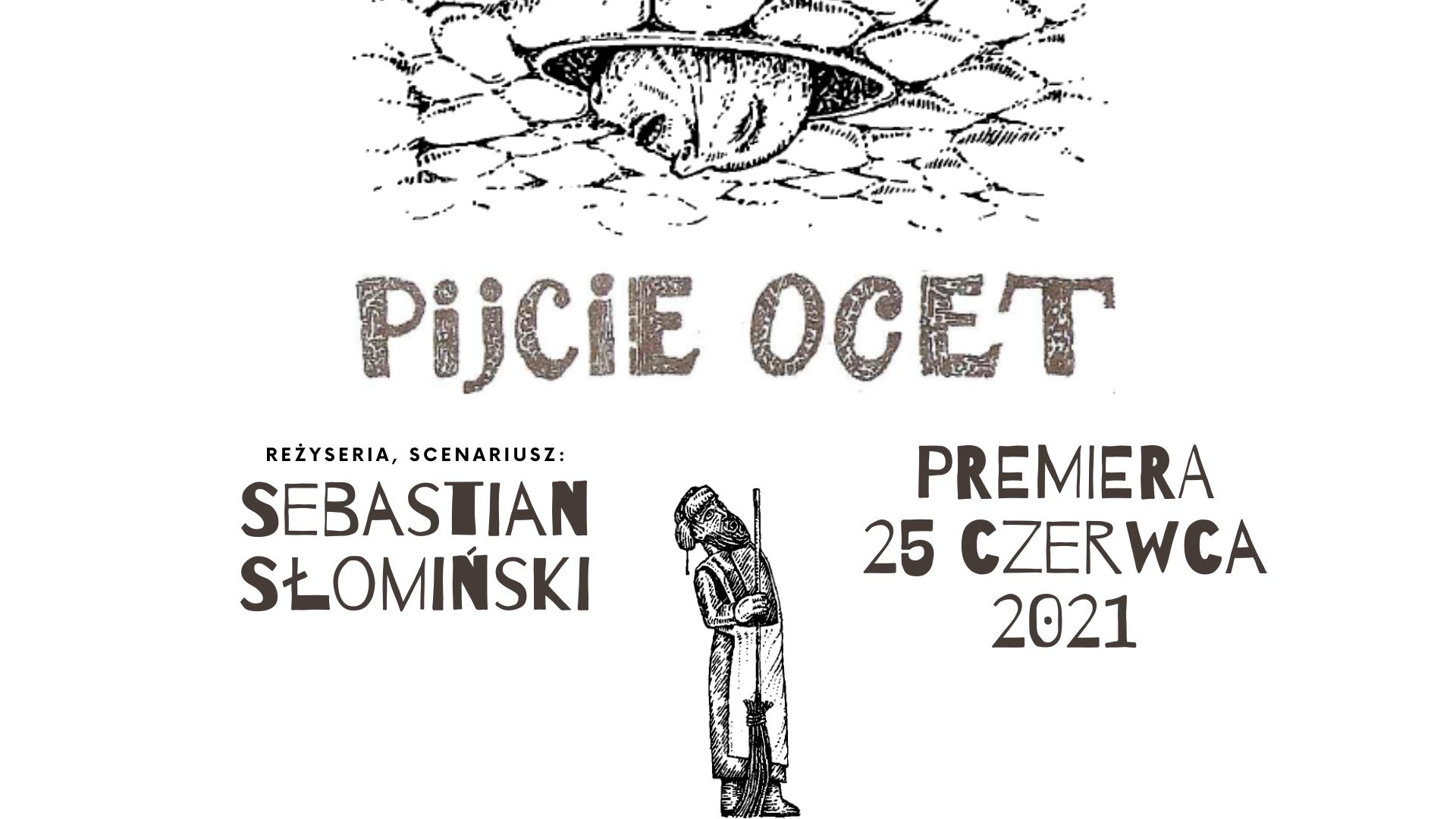PIJCIE OCET - Projekt reżyserski