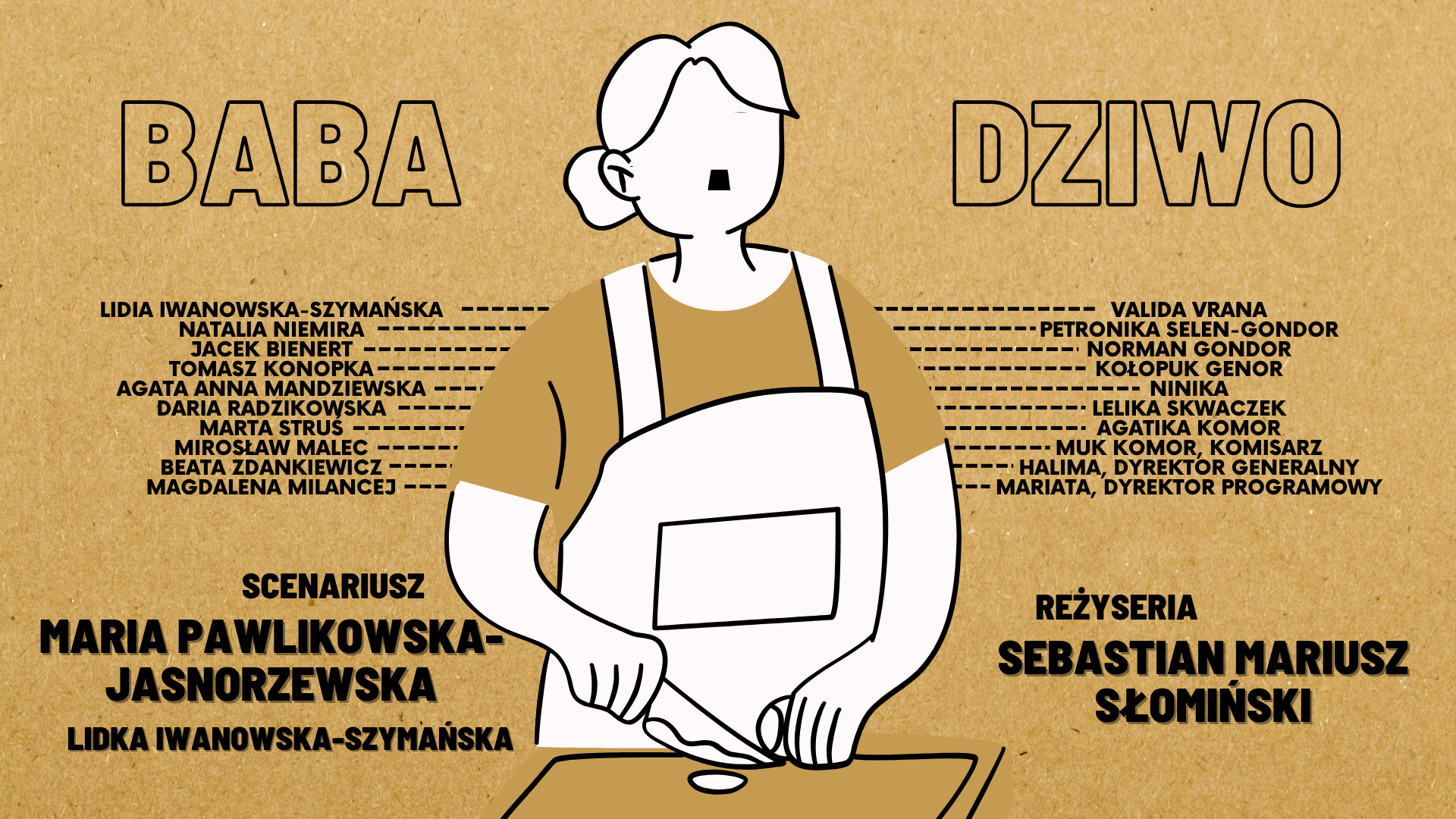 Baba-Dziwo - Projekt reżyserski