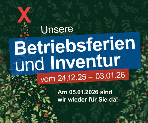Betriebsferien und Inventur 2025 bauXpert Gebhard