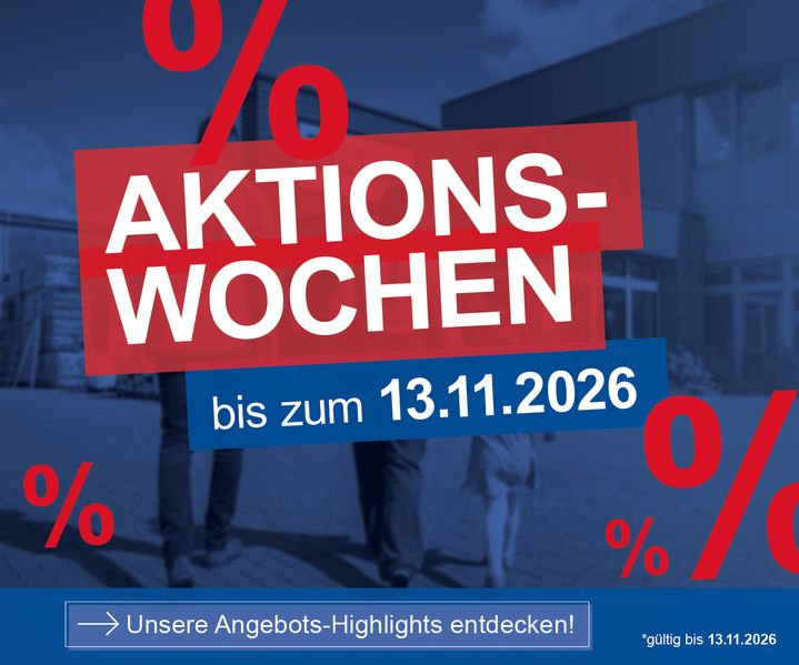 Aktionswochen bis zum 13.11.2026 - Unsere Angebots-Highlight entdecken!