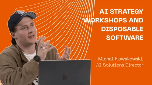 AI Strategy Workshops and Disposable Software