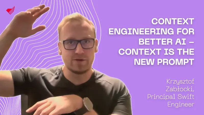 CONTEXT ENGINEERING FOR BETTER AI - CONTEXT IS THE NEW PROMPT