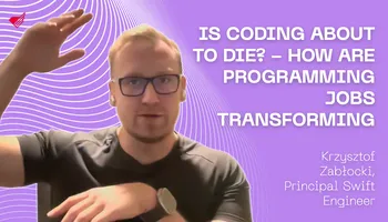 IS CODING ABOUT TO DIE? - HOW ARE PROGRAMMING JOBS TRANSFORMING