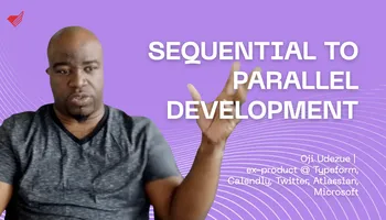 The Death of Sequential Development