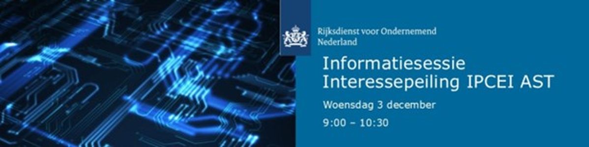 Webinar/ Informatiesessie rondom de Interessepeiling IPCEI AST