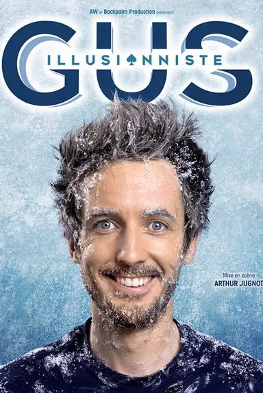 Affiche du spectacle de Gus Illusionniste - Givré