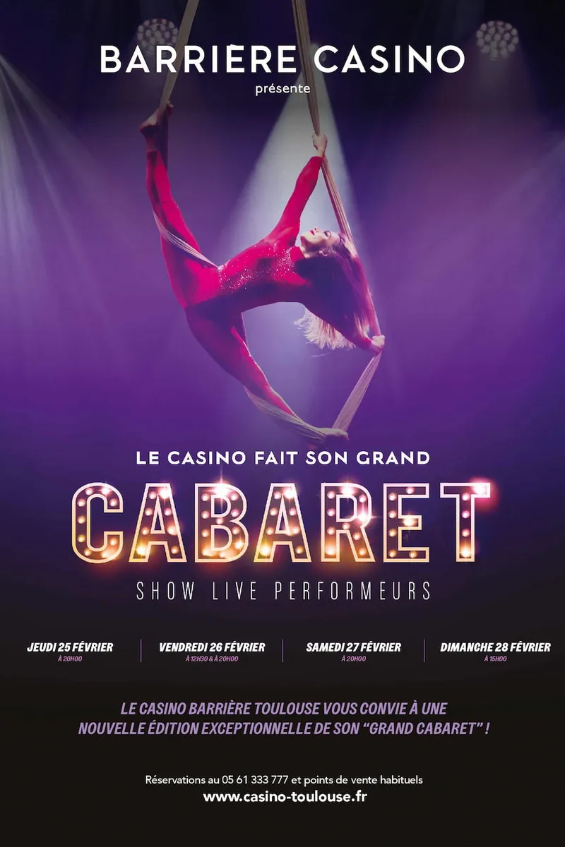 Le Casino fait son grand Cabaret - Barrière Casino Toulouse