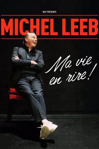 Michel Leeb - Ma vie en rire !