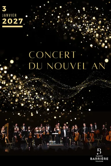 Concert du nouvel an 2027 au Casino Barrière Toulouse