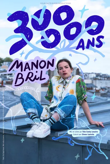 Manon Bril - 300 000 ans