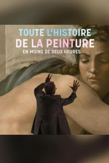 Hector Obalk, Toute l'histoire de la peinture en moins de deux heures