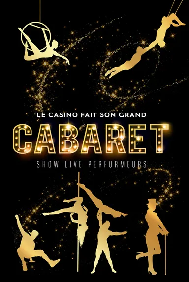 Poster du spectacle le casino fait son grand cabaret