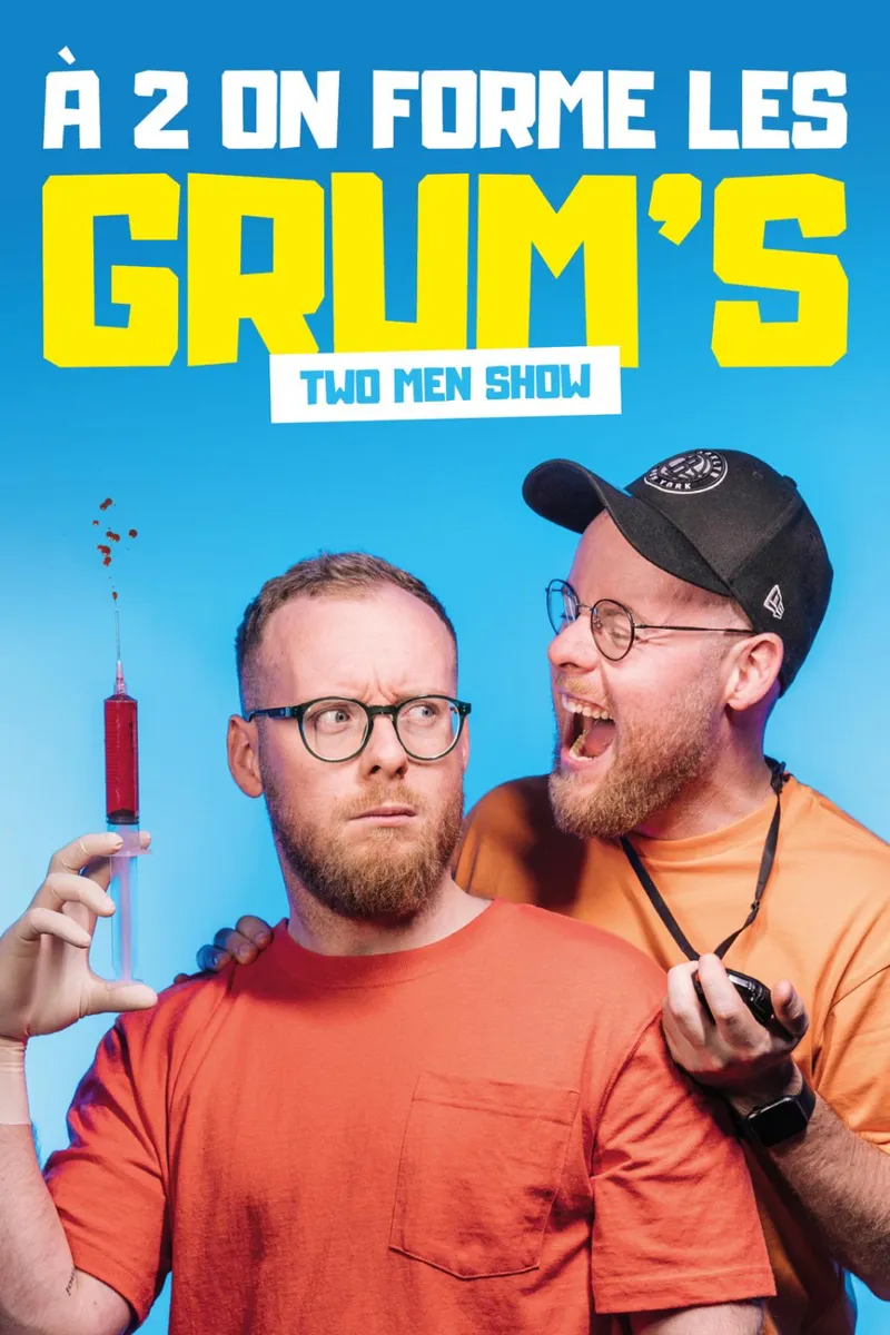 Les Grum's - Two Men show