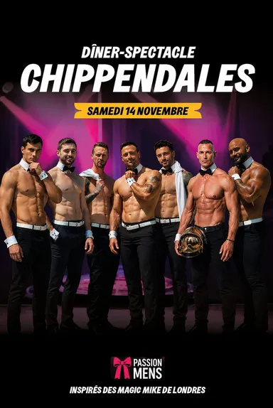 Chippendales Dîner-spectacle Fribourg