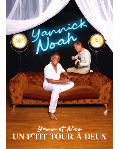 Yannick Noah et Nico - Affiche un p'tit tour à deux