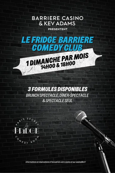 Le Fridge Barrière Comedy Club