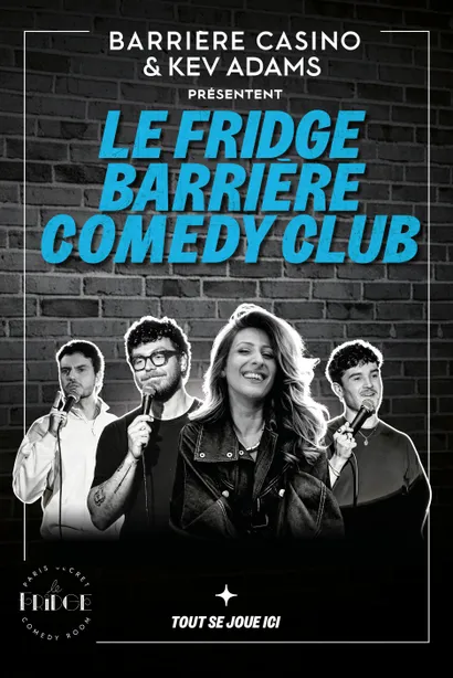 Le Fridge Comedy Club Avec Nash, Valentin Mayet, Kevin Bonga et Sebastien Boon