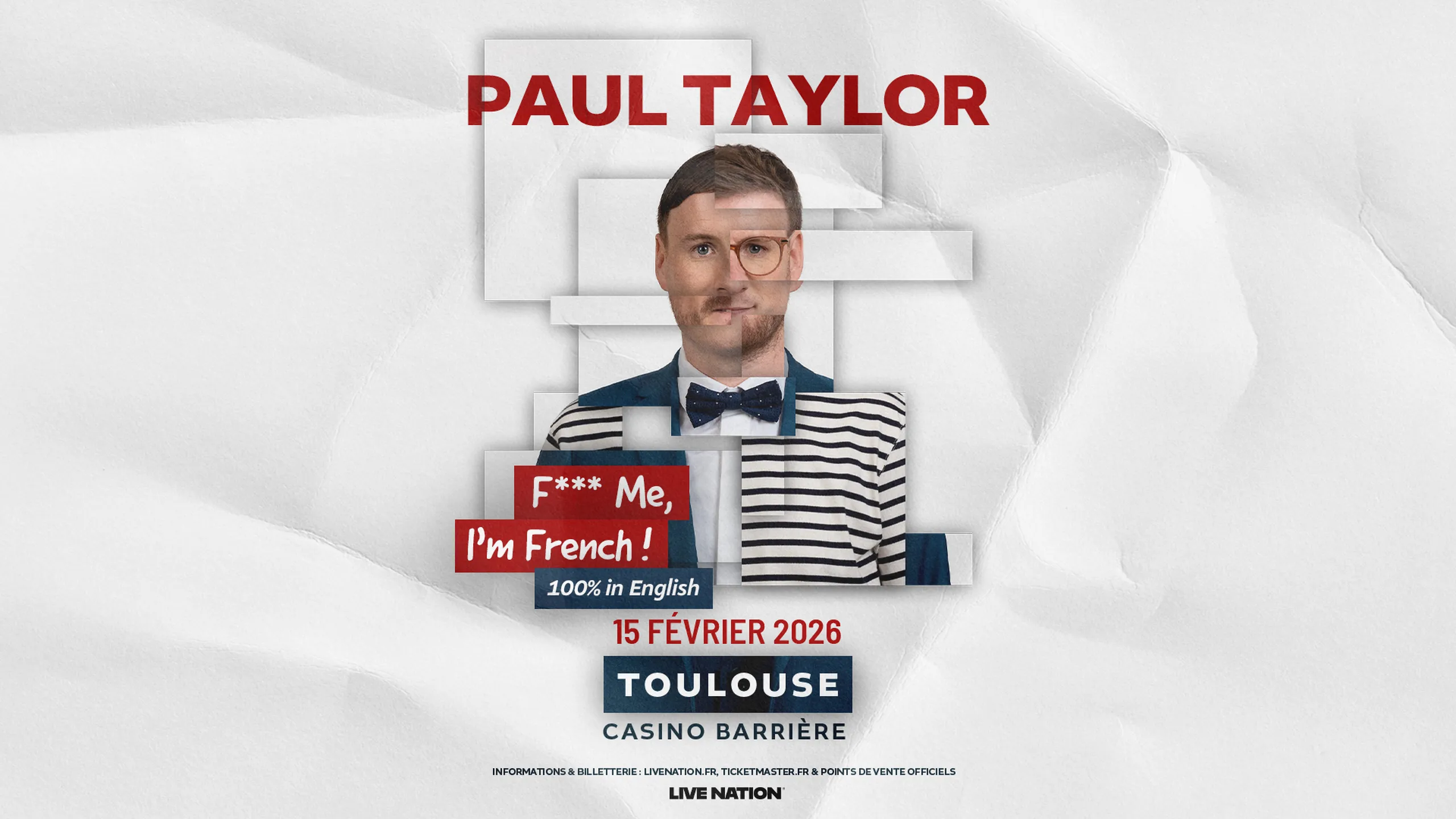 Affiche du spectacle de Paul Taylor - F*** me, Im French
