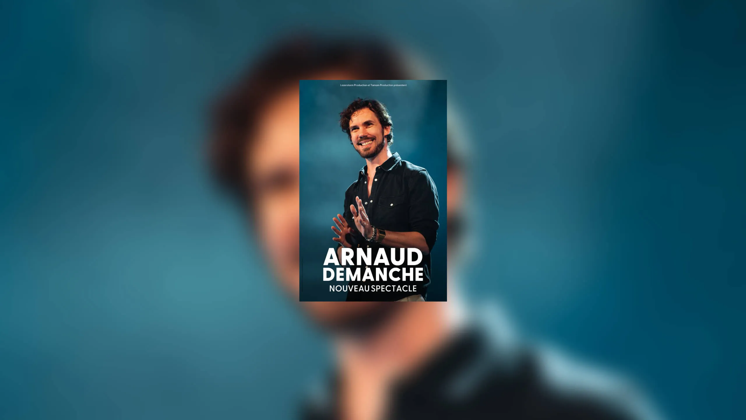 Arnaud Demanche - Nouveau spectacle