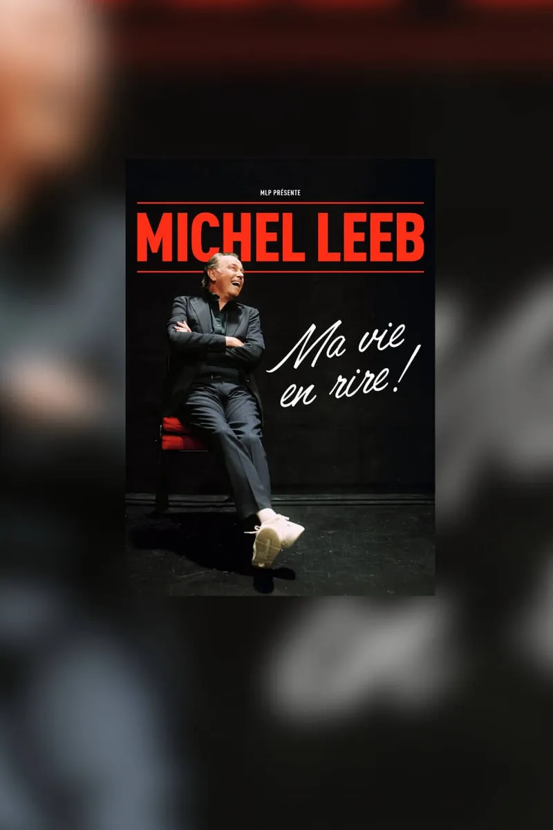 Michel Leeb - Ma vie en rire !