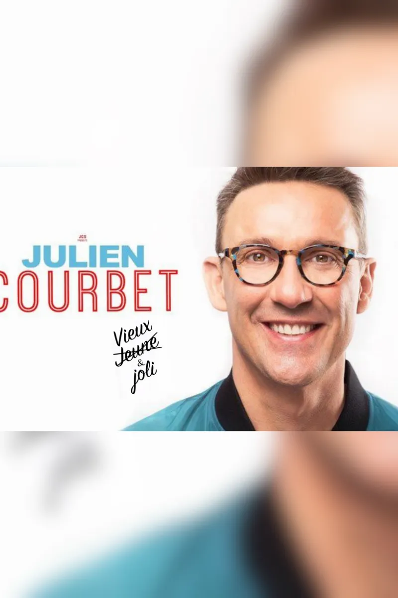 Affiche du spectacle de Julien Courbet - Vieux & joli