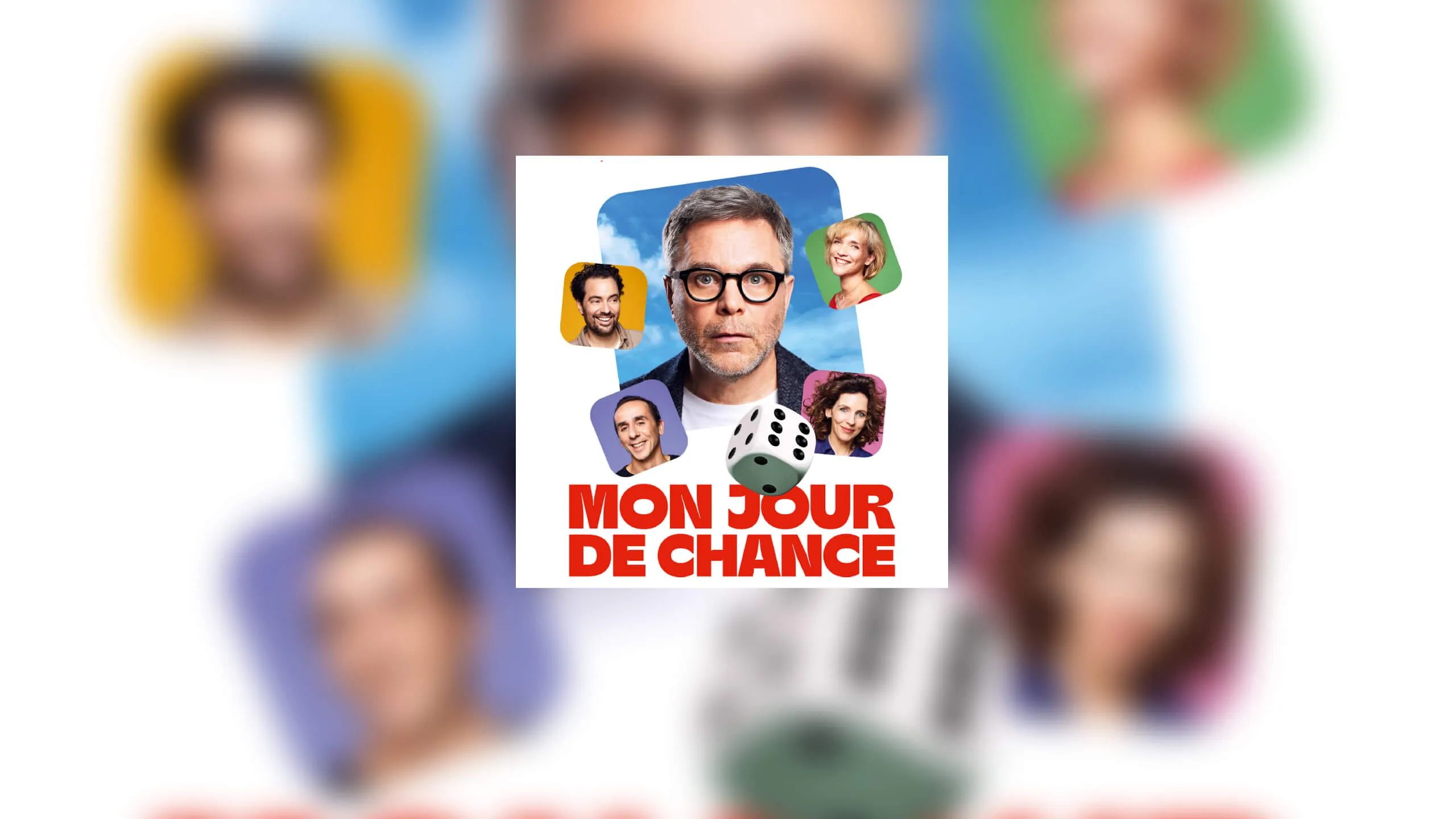 Affiche du spectacle Mon jour de chance