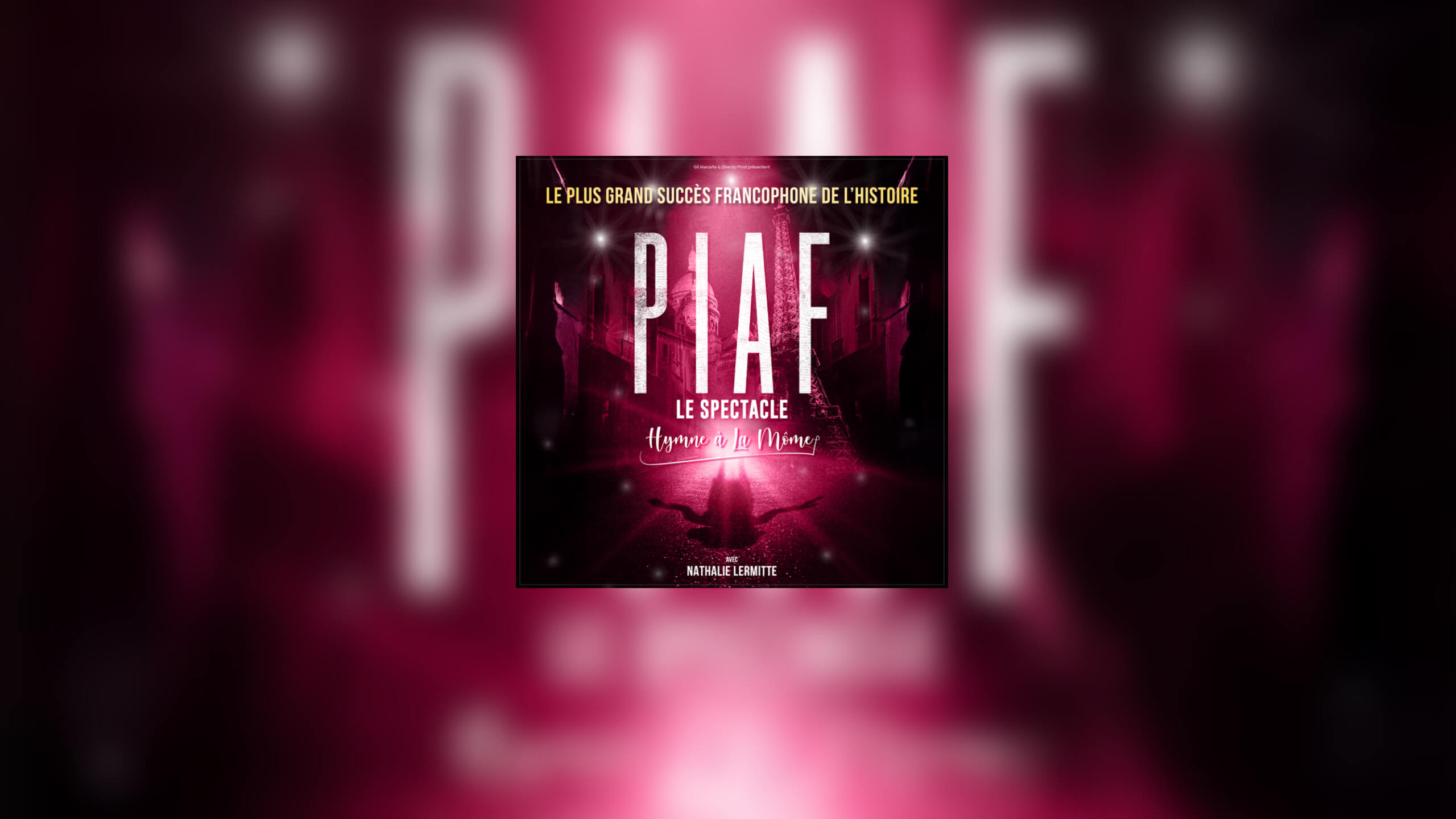 Affiche Piaf ! Le Spectacle en concert au Casino Barrière Toulouse