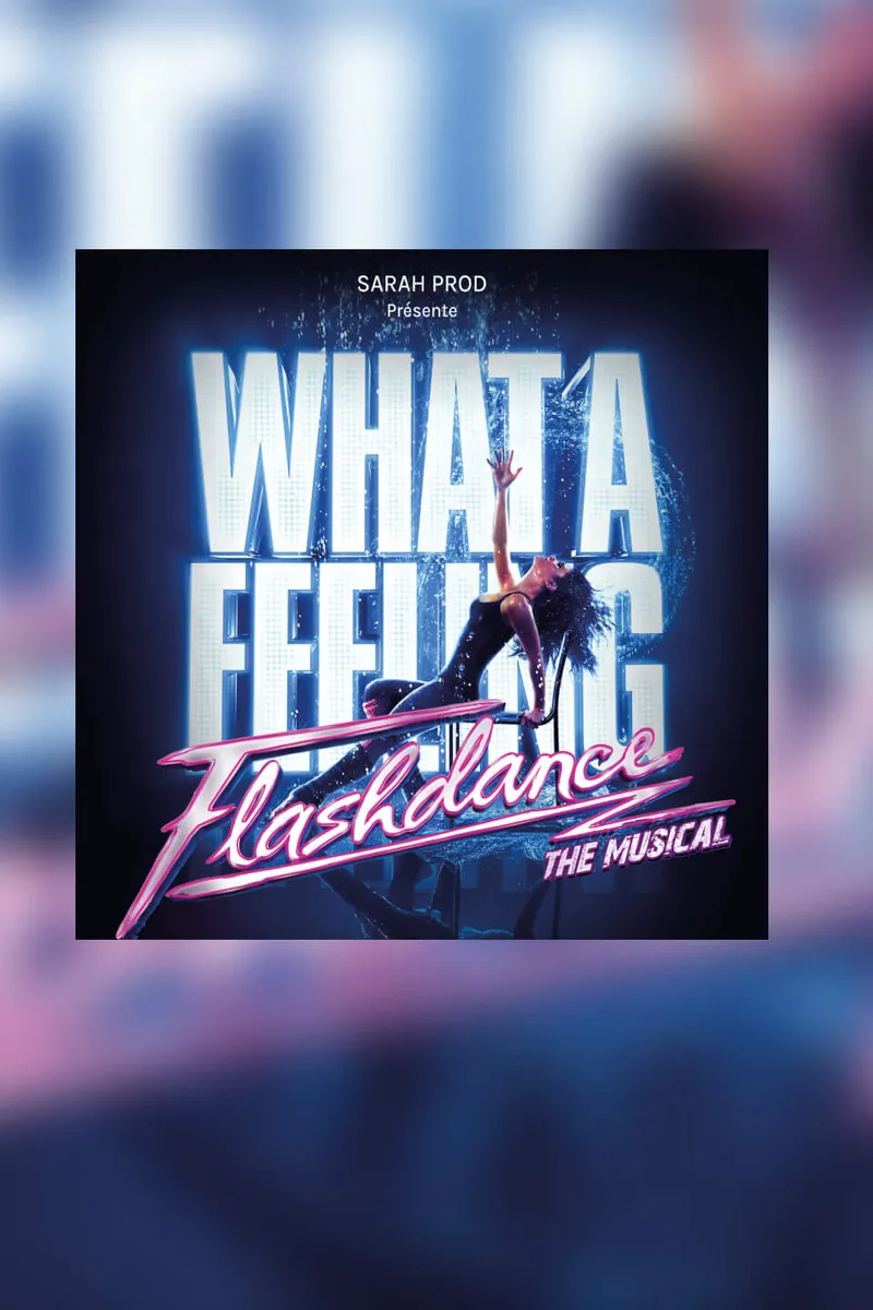 Flashdance Le musical
