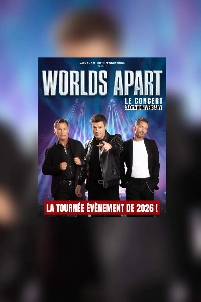 Worlds Appart 30th anniversary