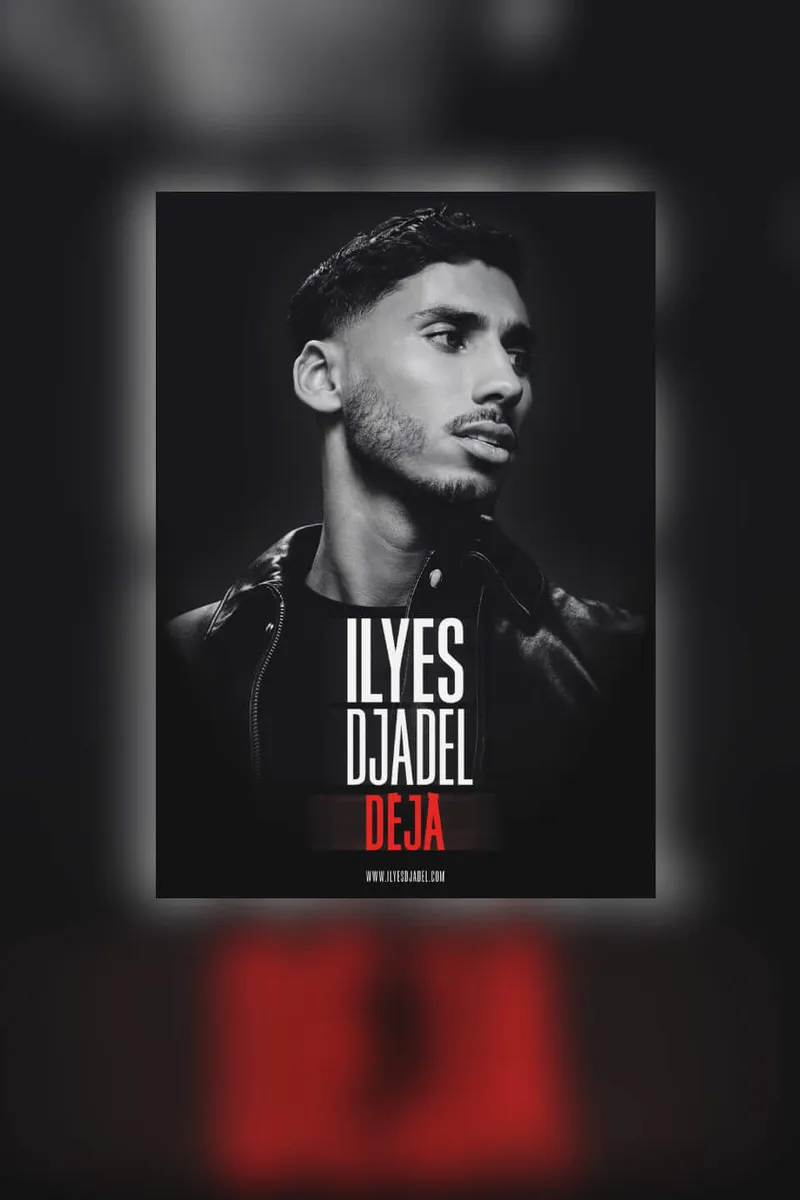 Ilyes Djadel - Déjà