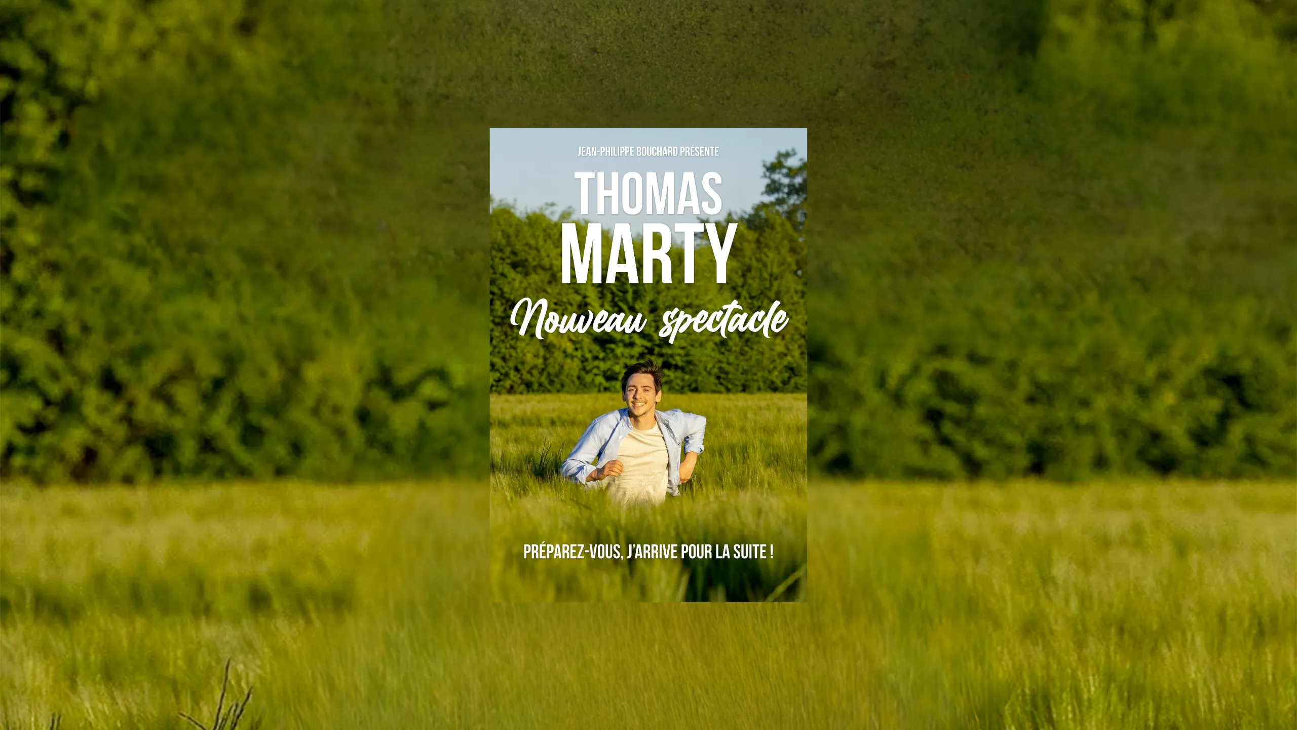 Affiche du spectacle de Thomas Marty