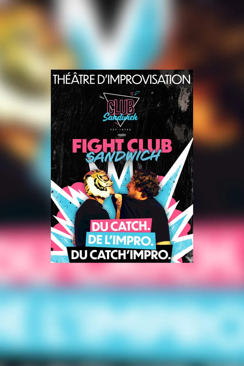 Fight Club Sandwich, théâtre