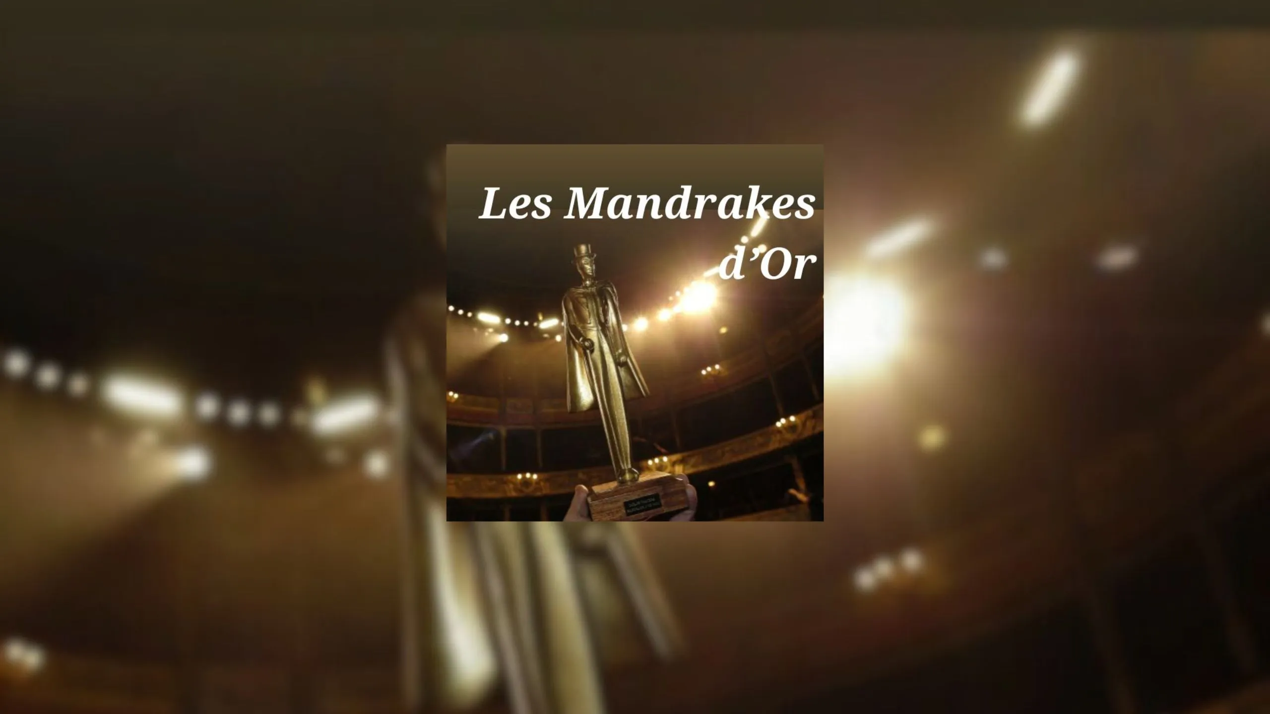 Affiche de la cérémonie Les Mandrakes d'or
