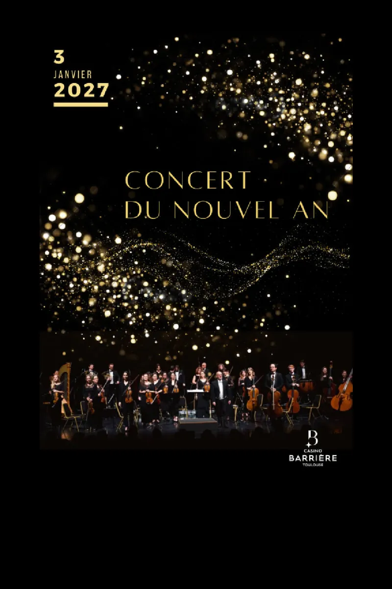Concert du nouvel an 2027 au Casino Barrière Toulouse