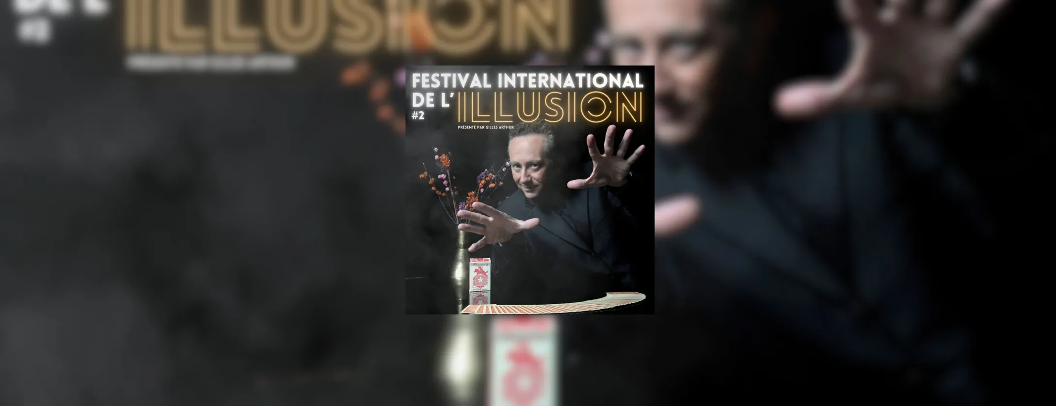 Festival International de L'illusion - Paysage