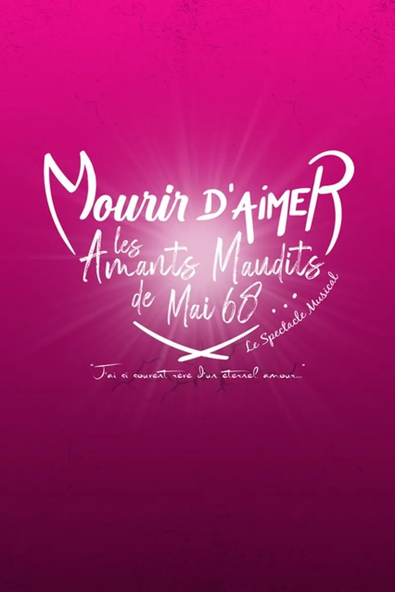 Affiche du spectacle mourir d'aimer