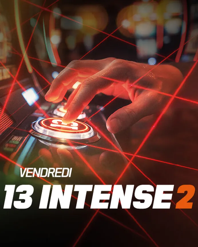 Vendredi 13 Intense 2