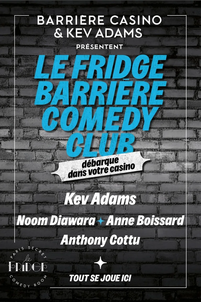 Le Fridge Barrière Comedy Club
