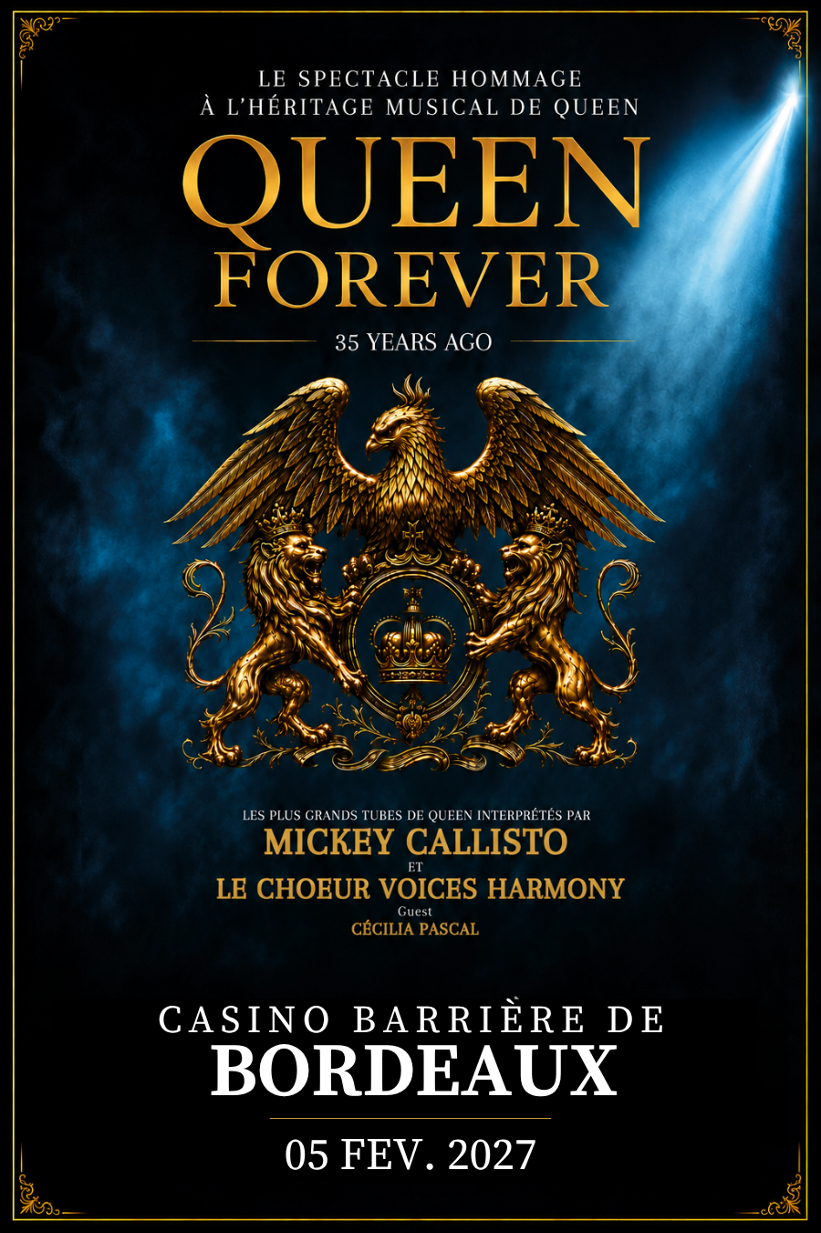 Queen Forever en concert au Casino Barrière Bordeaux le Ven 5 fév