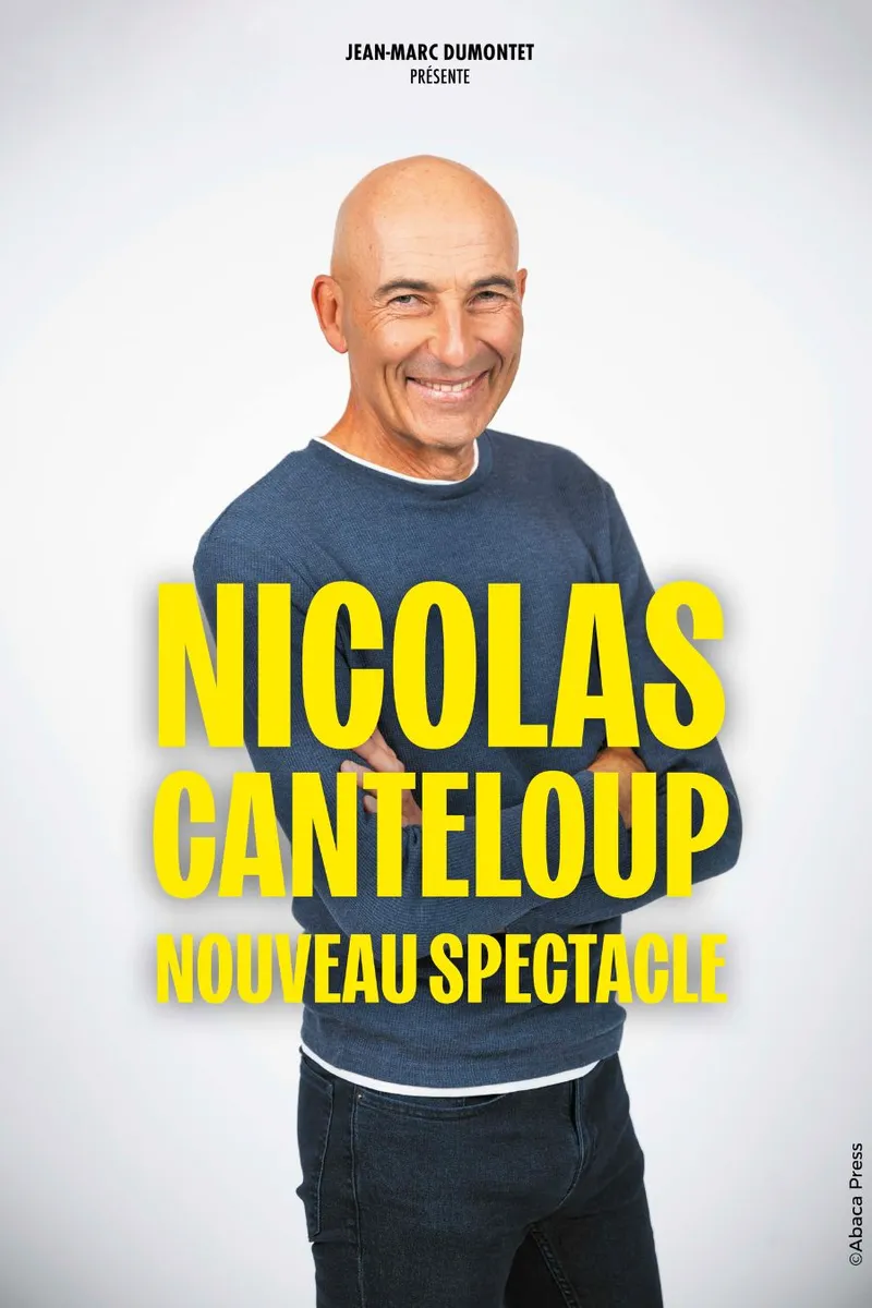 Nicolas Canteloup - Nouveau spectacle