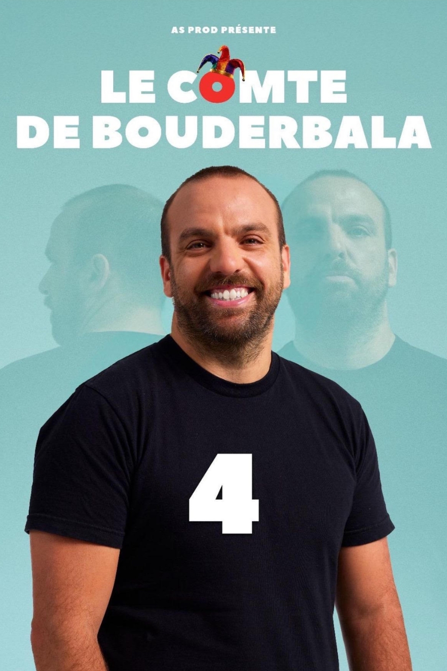 Affiche Le Comte de Bouderbala 4 en concert au Casino Barrière Enghien-les-Bains