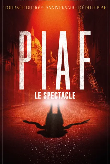 Affiche du spectacle Piaf le spectacle