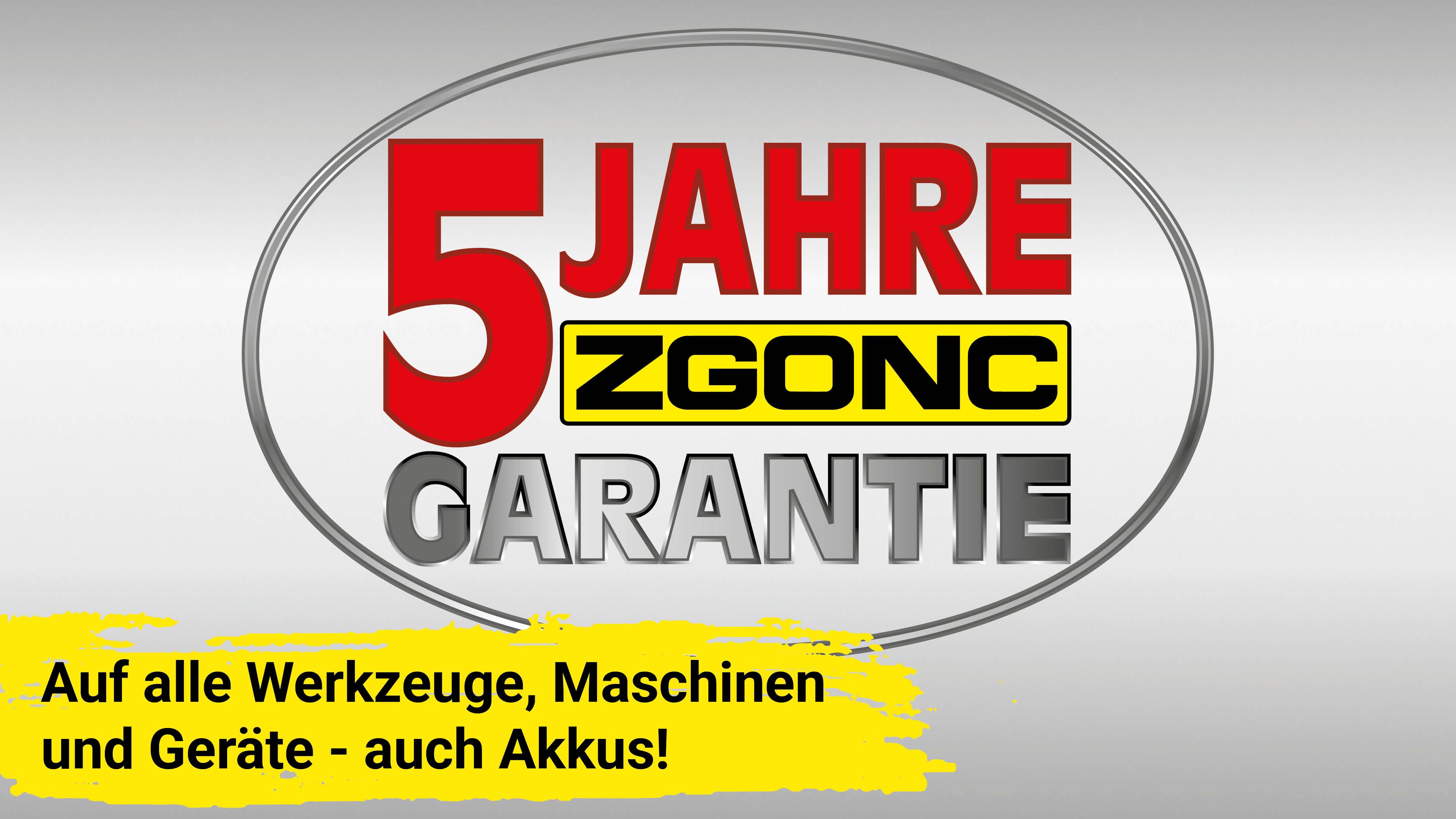 Logo mit Text: „5 Jahre ZGONC Garantie – auf alle Werkzeuge, Maschinen und Geräte, auch Akkus!"