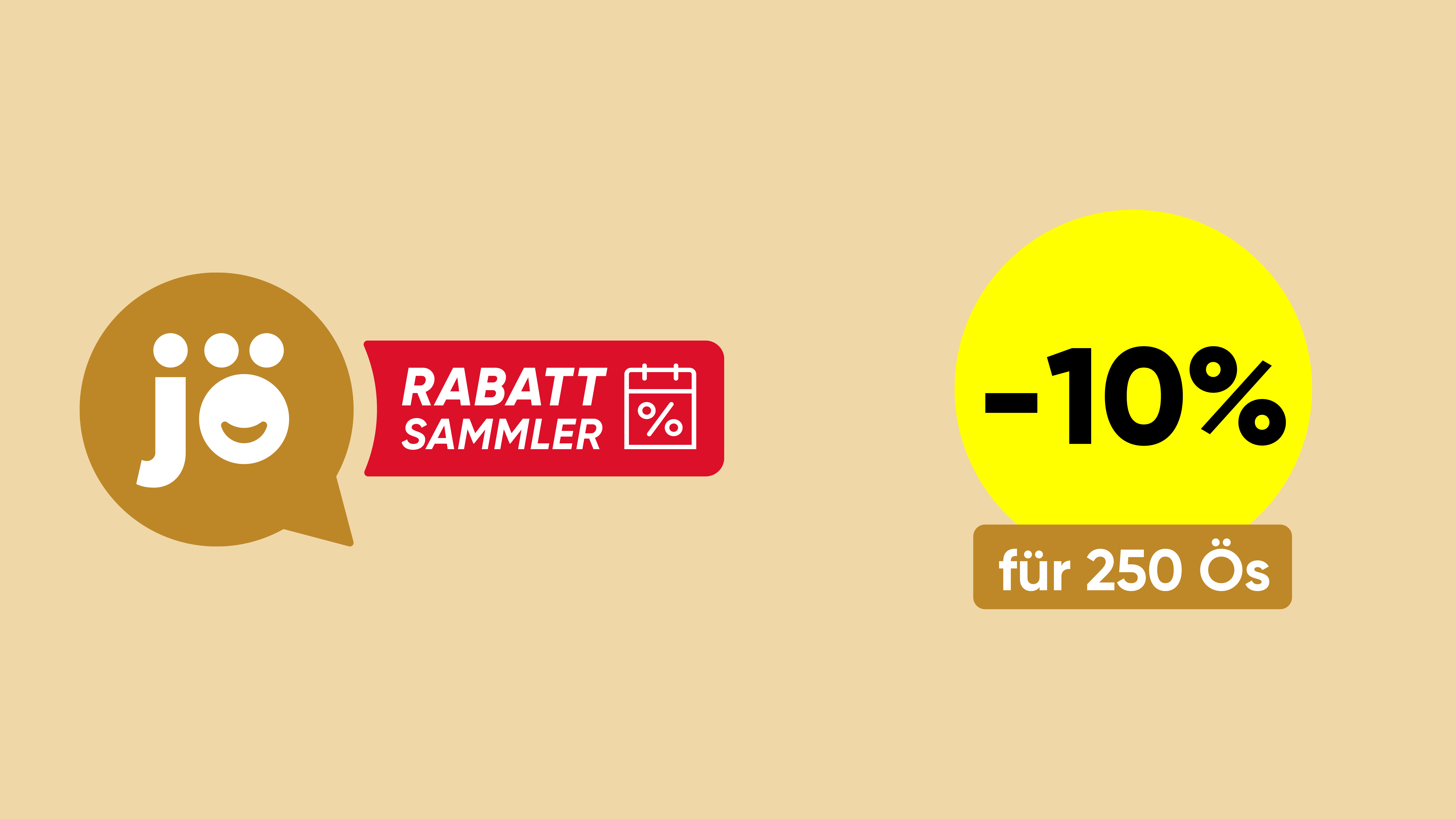 jö Bonusclub Logo mit „Rabattsammler"-Schriftzug und gelber Kreis mit „-10% für 250 Ös" Angebot.