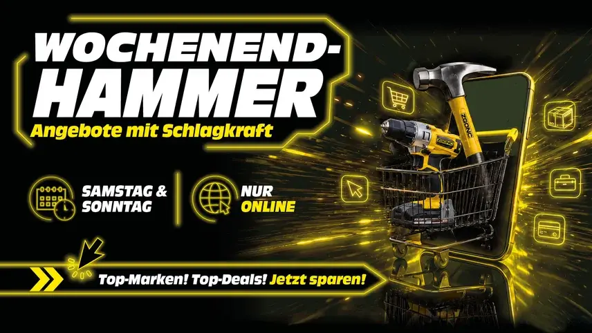 Wochenend-Hammer Werbebanner mit Hammer und Bohrmaschine im Einkaufswagen, nur online samstags und sonntags erhältlich.
