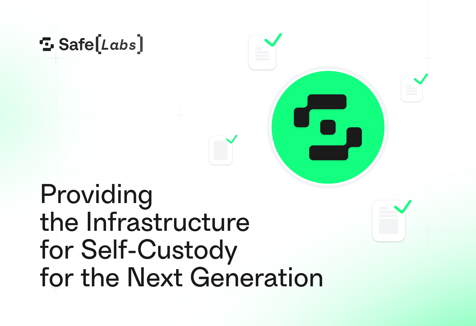 Providing the infrastructure for self-custody for the next generation 