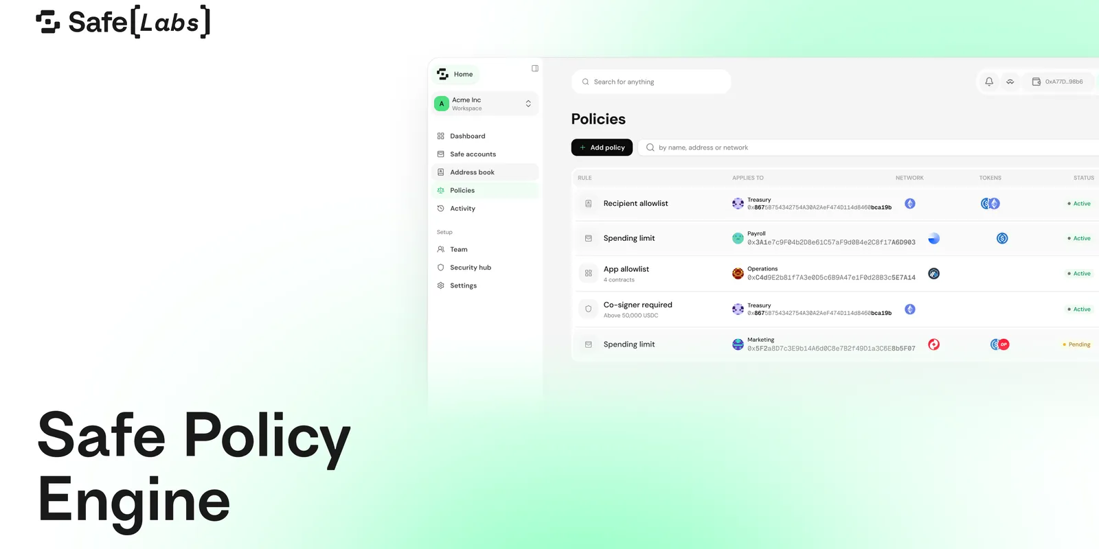 Introducing the Safe Policy Engine
