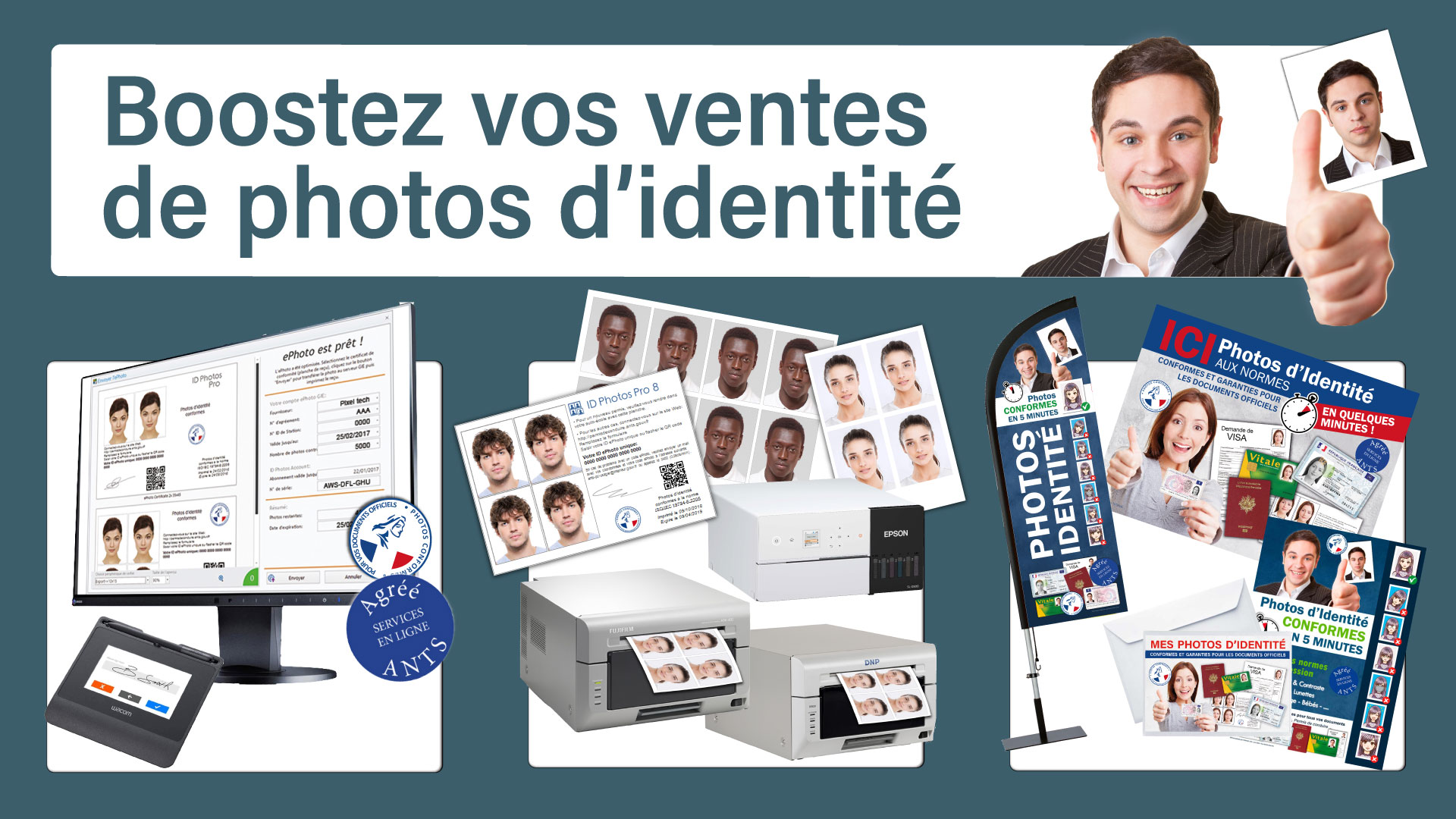 Boostez vos ventes de photos d'identité avec le matériel DNP, EPSON FUJIFILM ...